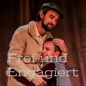 Frei und Engagiert - Der junge Theater-Podcast
