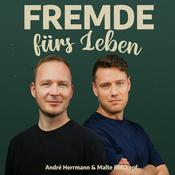 Fremde fürs Leben