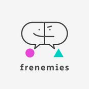 Frenemies - Where growth meets reality