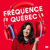 Fréquence Québec - Le balado