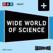 Fresh Air: Wide World of Science