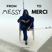 From Messy to Merci