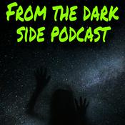 From the Dark Side: Podcast