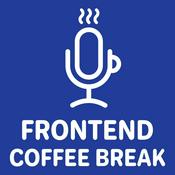 Frontend Coffee Break - Podcast