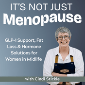 It's Not JUST Menopause: GLP-1 Support, Fat Loss, & Hormone Solutions for Women in Midlife