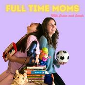 Full Time Moms