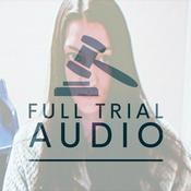 Full Trial Audio: Lindsay Clancy Triple Murder