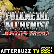 Fullmetal Alchemist: Brotherhood Reviews and After Show - AfterBuzz TV