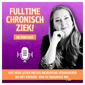 Fulltime chronisch ziek! de podcast