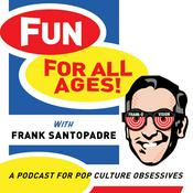 Fun for All Ages with Frank Santopadre