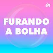 Furando A Bolha