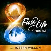Fuse Life Podcast