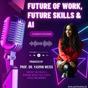 Future of Work, Future Skills &amp; AI