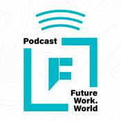 Future Work World Podcast
