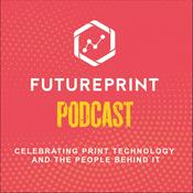 FuturePrint Podcast
