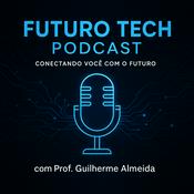 🎙️ Futuro Tech Podcast
Conectando você com o futuro