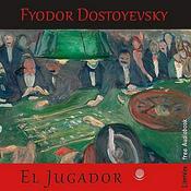 Fyodor Dostoyevsky - El jugador
