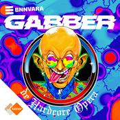 Gabber, de Hardcore Opera