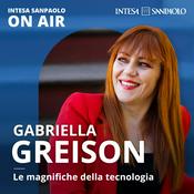 Gabriella Greison. Le magnifiche della tecnologia - Intesa Sanpaolo On Air