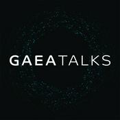 GAEA Talks