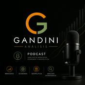 Gandini Análisis: Mercados Financieros - Geopolítica - Economía