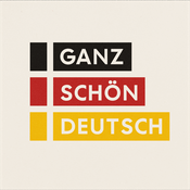 Ganz schön Deutsch