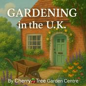 Gardening in the U.K. – Tips, Trends &amp; Inspiration from Cherry🍒Tree Garden Centre