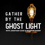 Gather by the Ghost Light