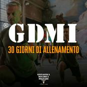 GDMI, 30 GIORNI DI ALLENAMENTO