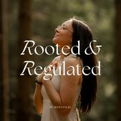 Rooted &amp; Regulated