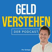 GELD VERSTEHEN - Der Podcast rund um das Thema private Finanzen.