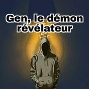 Gen, le démon révélateur