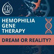 Gene Therapy for Hemophilia
