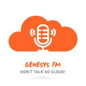 Genesys FM: Don't talk so cloud!