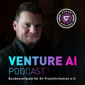 VENTURE AI - Deutschlands Podcast für KI-Transformation