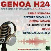 Genoa H24 - Il tuo podcast rossoblu