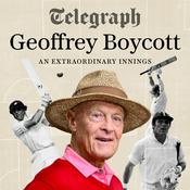 Geoffrey Boycott: An Extraordinary Innings