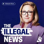 The Illegal News with Sarah Longwell