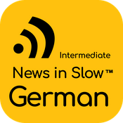 News in Slow German (Intermediate)