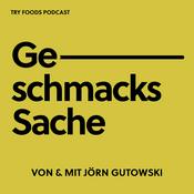 Geschmackssache - Der Podcast für Foodies