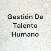 Gestión De Talento Humano