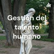 Gestión del talento humano