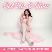 Get Up and Glow