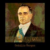 Getúlio Vargas - Herói ou vilão