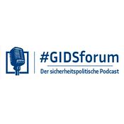 #GIDSforum I Der sicherheitspolitische Podcast