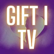 GIFT I TV