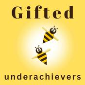 Gifted Underachievers