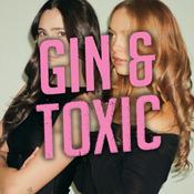 Gin &amp; Toxic With Christina And Lily