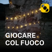 Giocare col fuoco