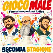 Gioco Male – l’ennesimo podcast ludico